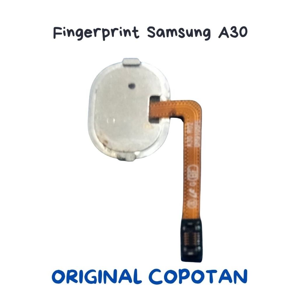 fingerprint/sidik jari Samsung A30 original copotan
