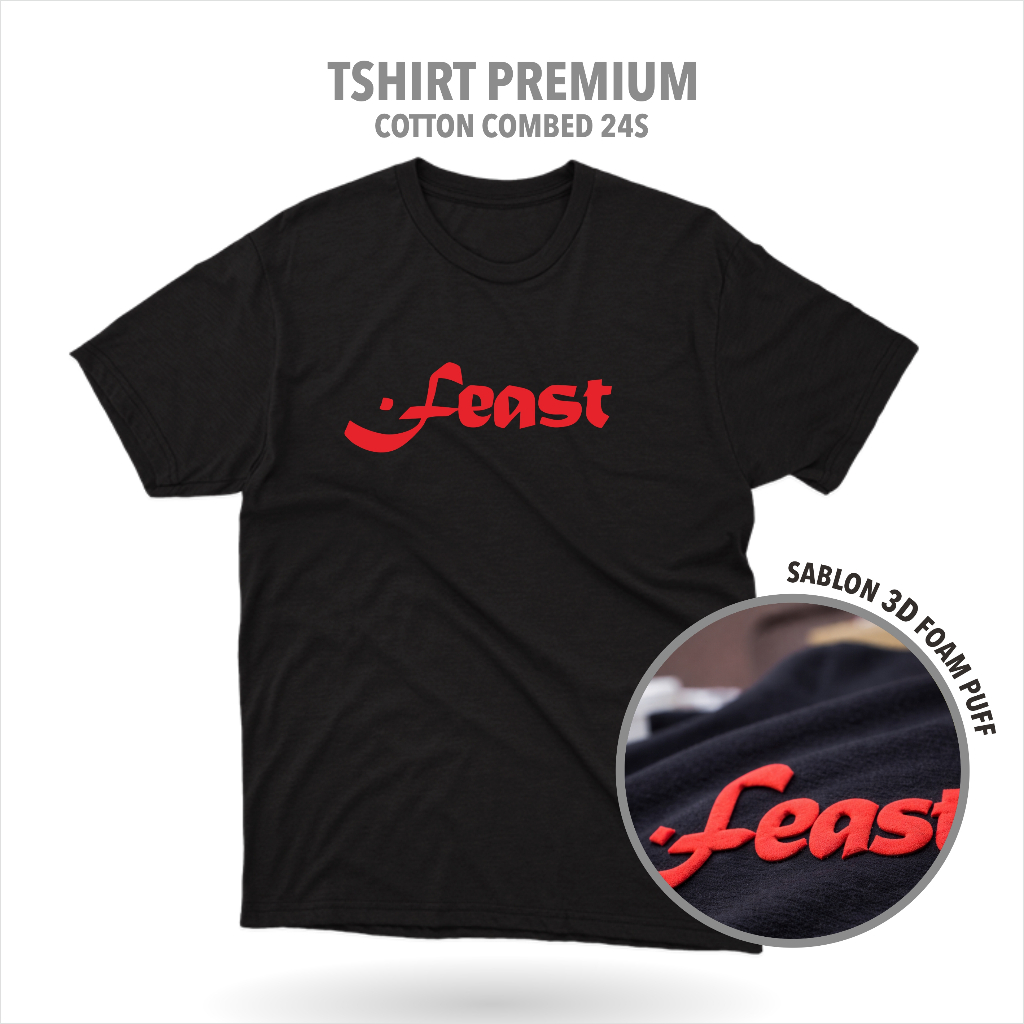 Designation - Kaos Band FEAST Cotton 24s 3D Puff Premium / Baju Distro Sablon Polyflex 3D Foam Puff 