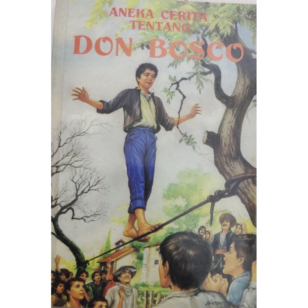 NOVEL ANEKA CERITA TENTANG DON BOSCO BEKAS ORIGINAL