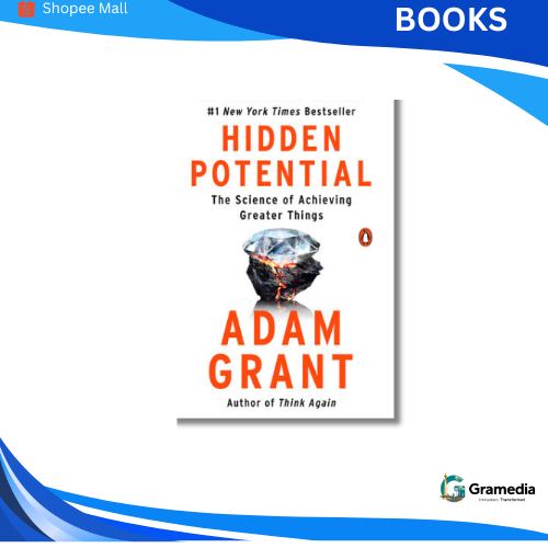 Gramedia MKG - IMPORT BOOK - Hidden Potential (Adam Grant)