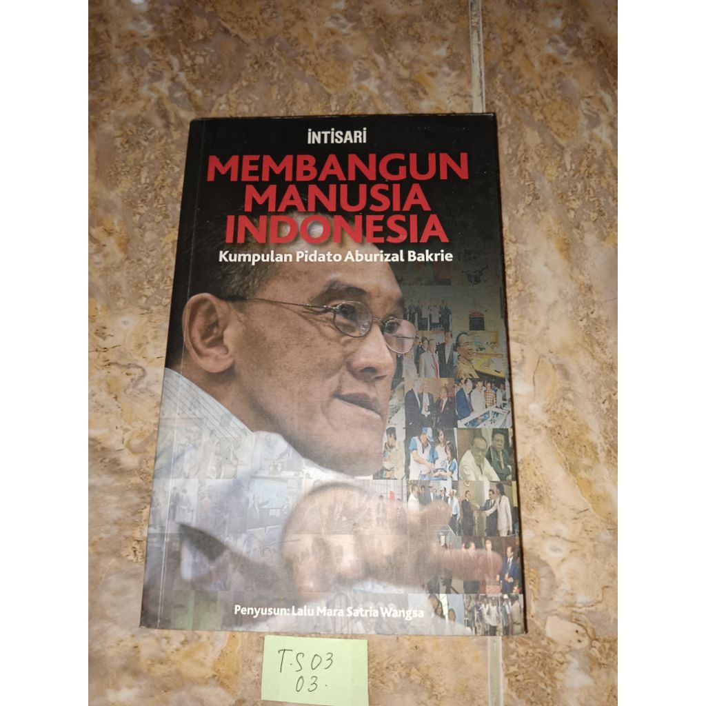 Buku Membangun Manusia Indonesia Kumpulan pidato aburizal bakrie