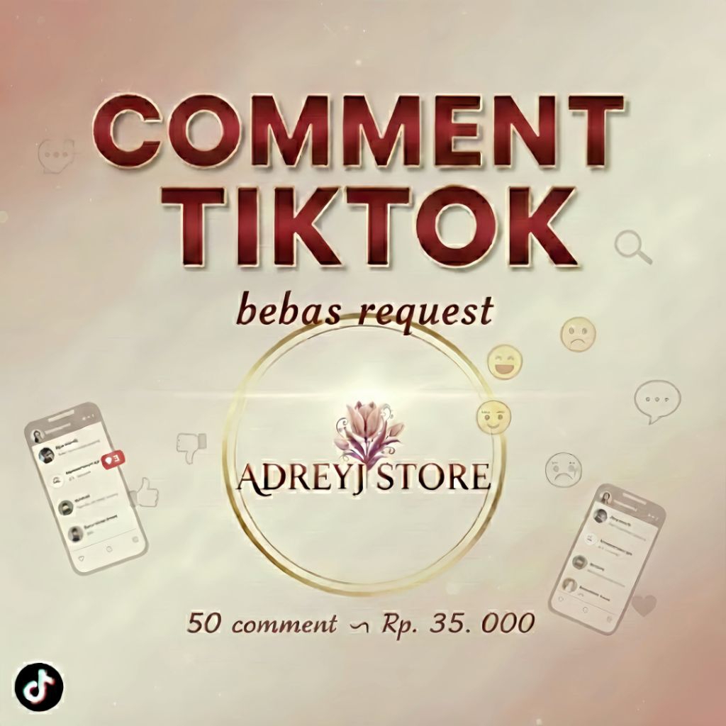 COMMENT TIKTOK REAL HUMAN, bebas request, TERMURAH.