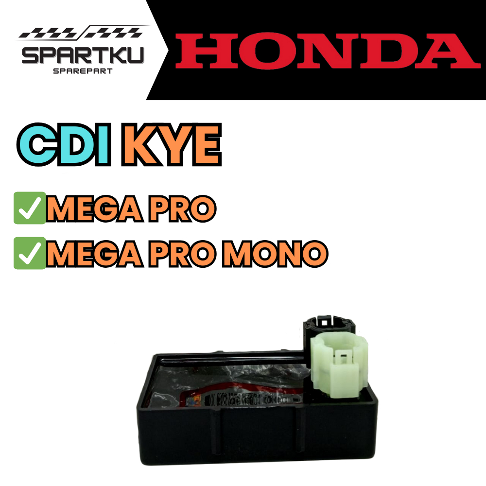 [KYE] CDI MOTOR ORI ASLI HONDA MEGA PRO / MEGA PRO MONO