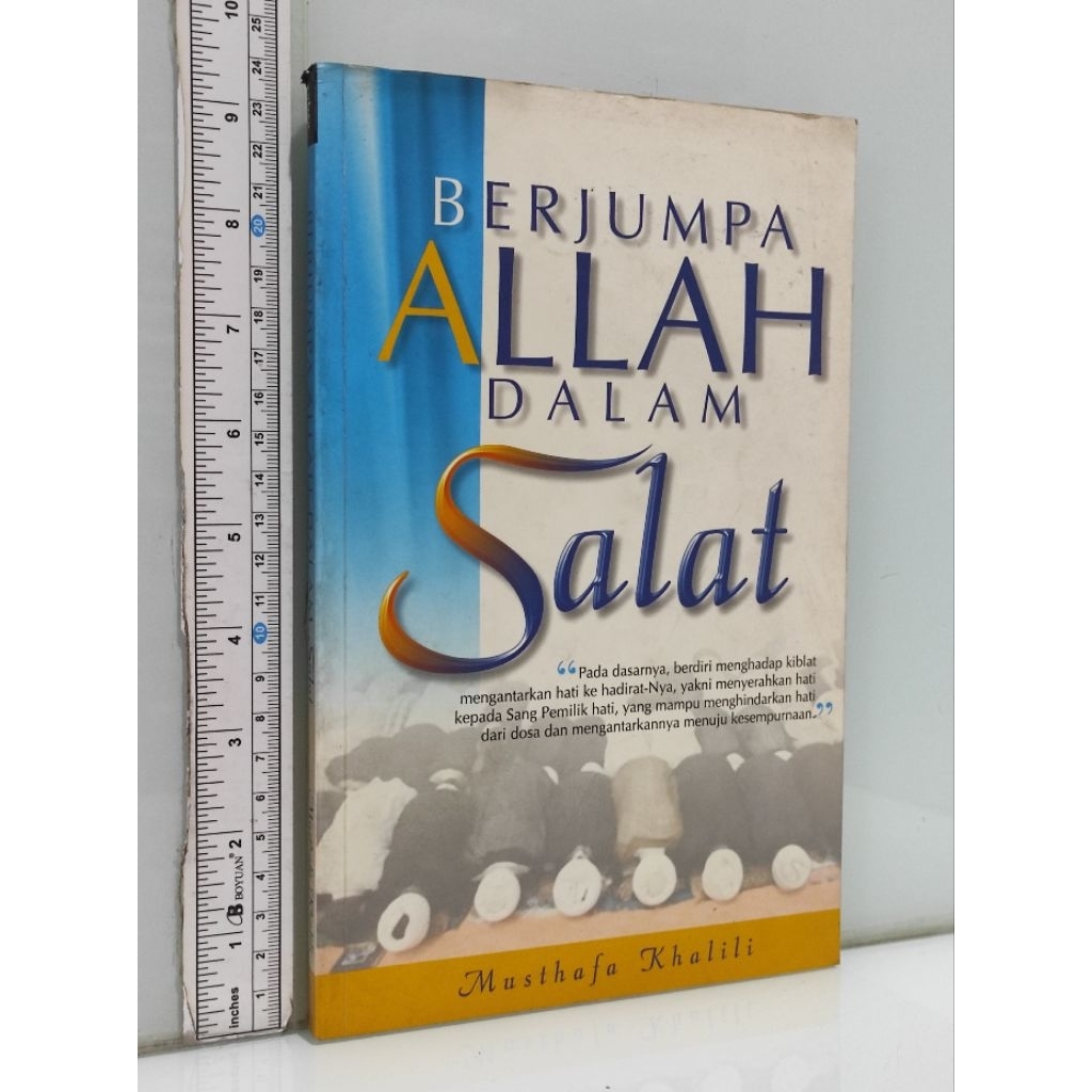 BERJUMPA ALLAH DALAM Salat Musthafa Khalili