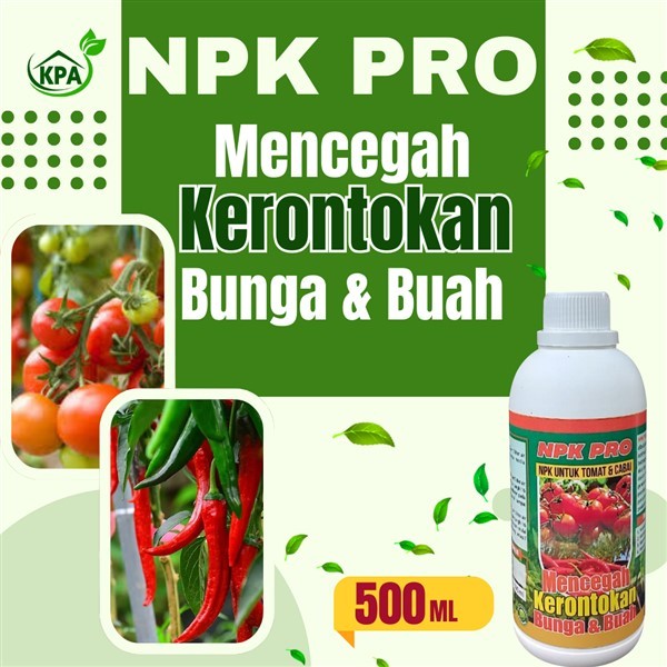 NPK PRO- Pupuk Cair Anti Rontok Bunga & Buah Khusus Untuk Tomat Dan Cabe