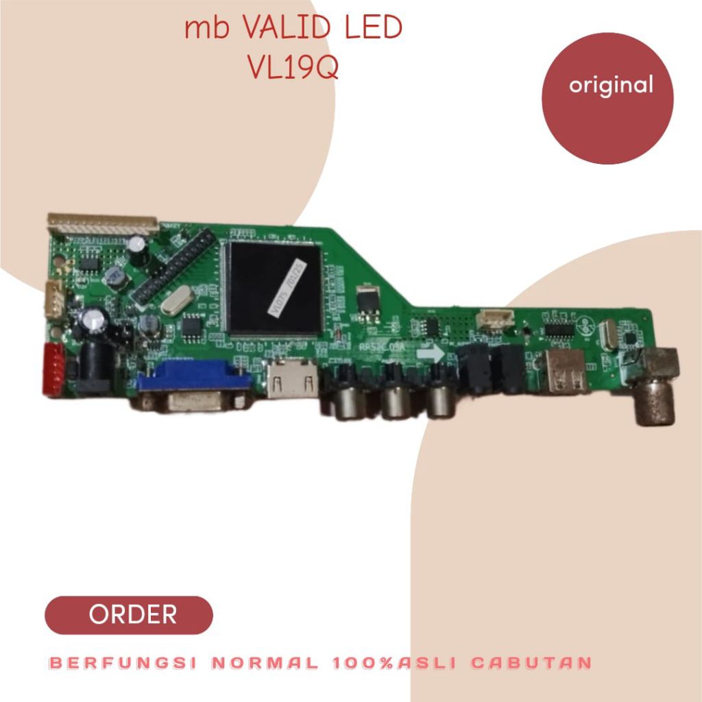 MB MAINBOARD MESIN TV VALID LED VL19Q ASLI CABUTAN TANPA SOLDER