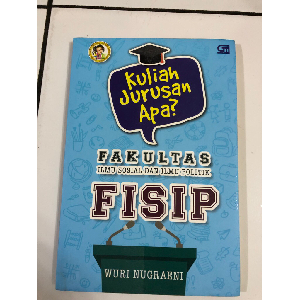 KULIAH JURUSAN APA? FISIP