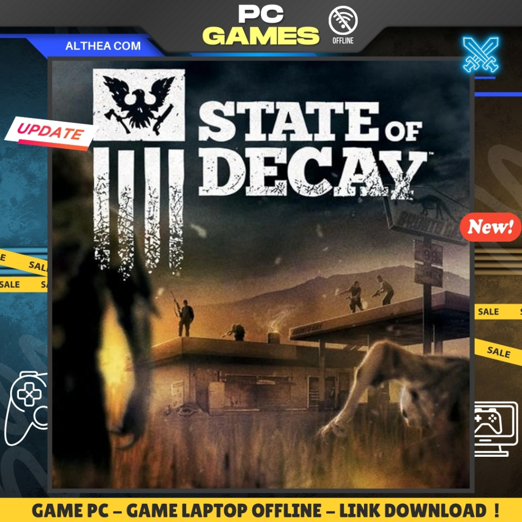 STATE OF DECAY - SURVIVAL - ZOMBIE HORROR - OPEN WORLD - GAME PC / LAPTOP - OFFLINE