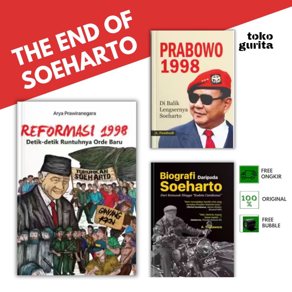 Buku Soeharto Buku Orde Baru Buku Prabowo Buku Sejarah Buku Politik THE END OF SOEHARTO Reformasi 19