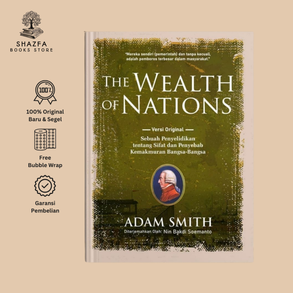 The Wealth of Nations - Adam Smith