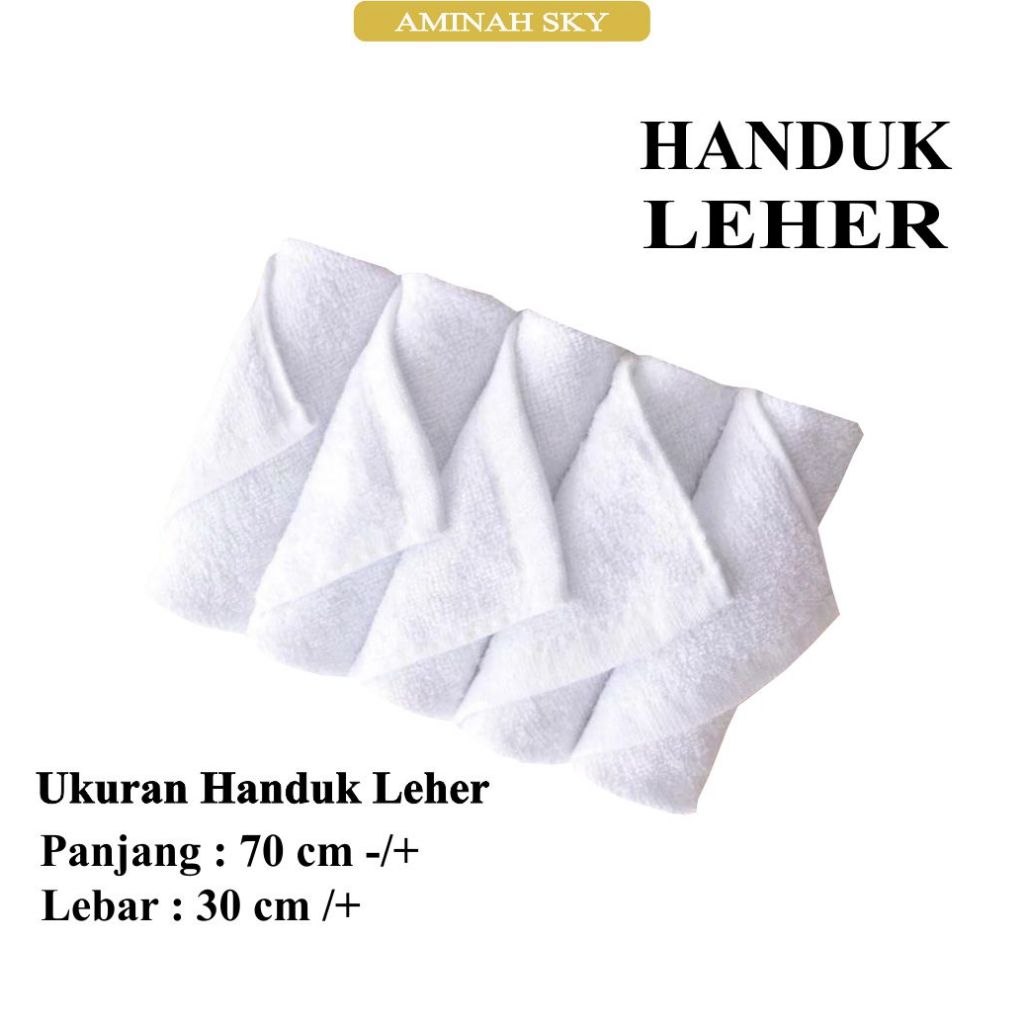 AMINAH Handuk Leher Putih Polos 30x70cm | Handuk Wajah Putih Polos | Handuk Leher Putih Polos