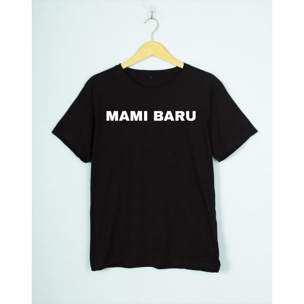 Kaos Oblong Pria Keren Sablon Mami Baru