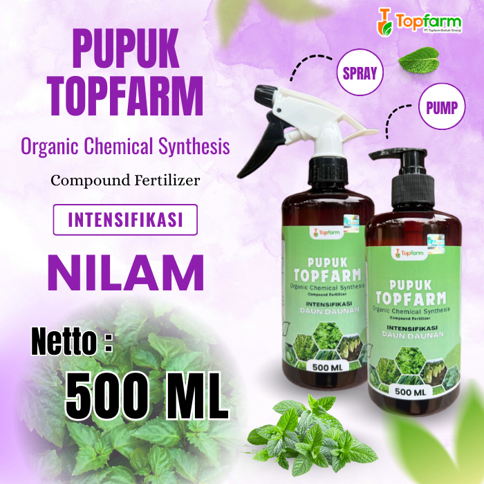 Pupuk Tanaman Nilam / Pupuk Penyubur Daun Nilam / Pupuk Pelebat Daun Nilam / Pupuk TopFarm / Pupuk N