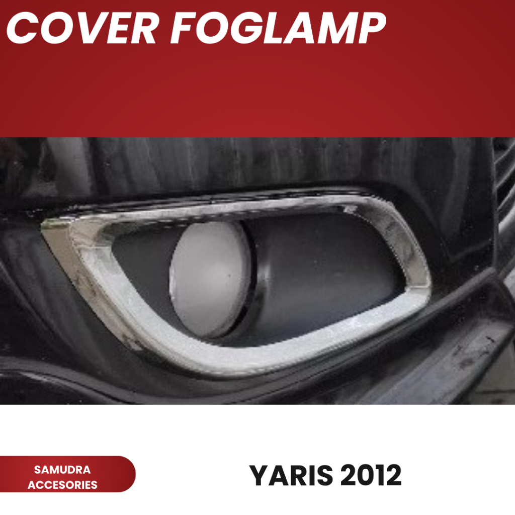 COVER FOGLAMP NEW YARIS 2012