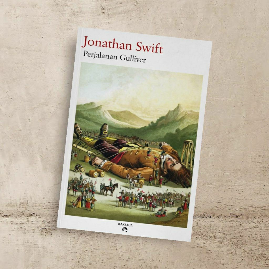 [BUKU MURAH] SASTRA KLASIK PERJALANAN GULLIVER/GULLIVER'S TRAVEL - JONATHAN SWIFT