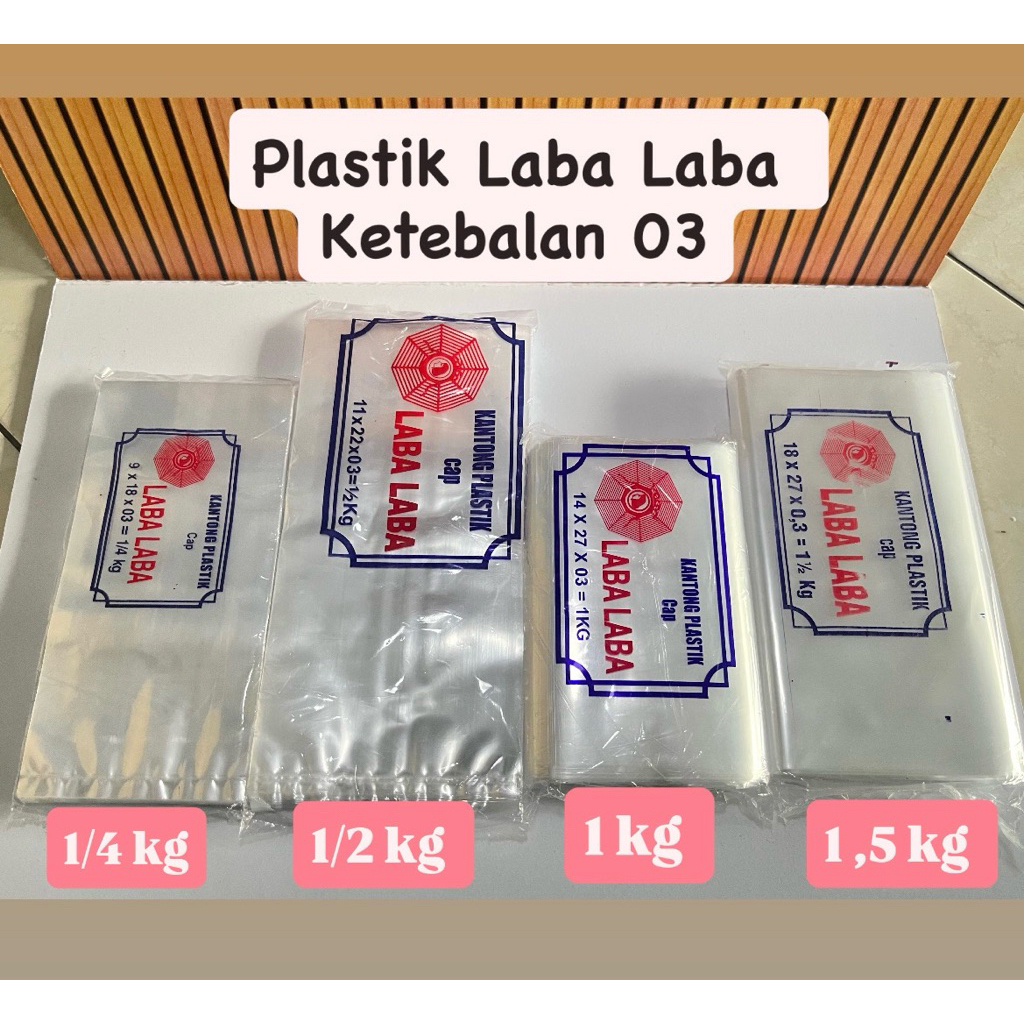 PLASTIK LABA LABA 1/4 KG, 1/2 KG, 1 KG, 1,5 KG | PLASTIK LABA LABA TEBAL 03