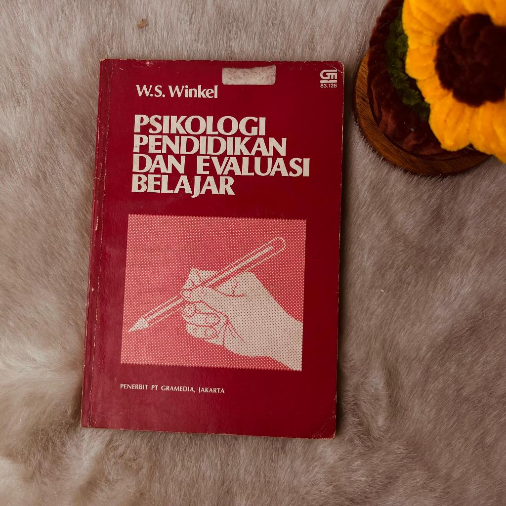 Buku Psikologi Pendidikan dan Evaluasi Belajar - W.S Winkel