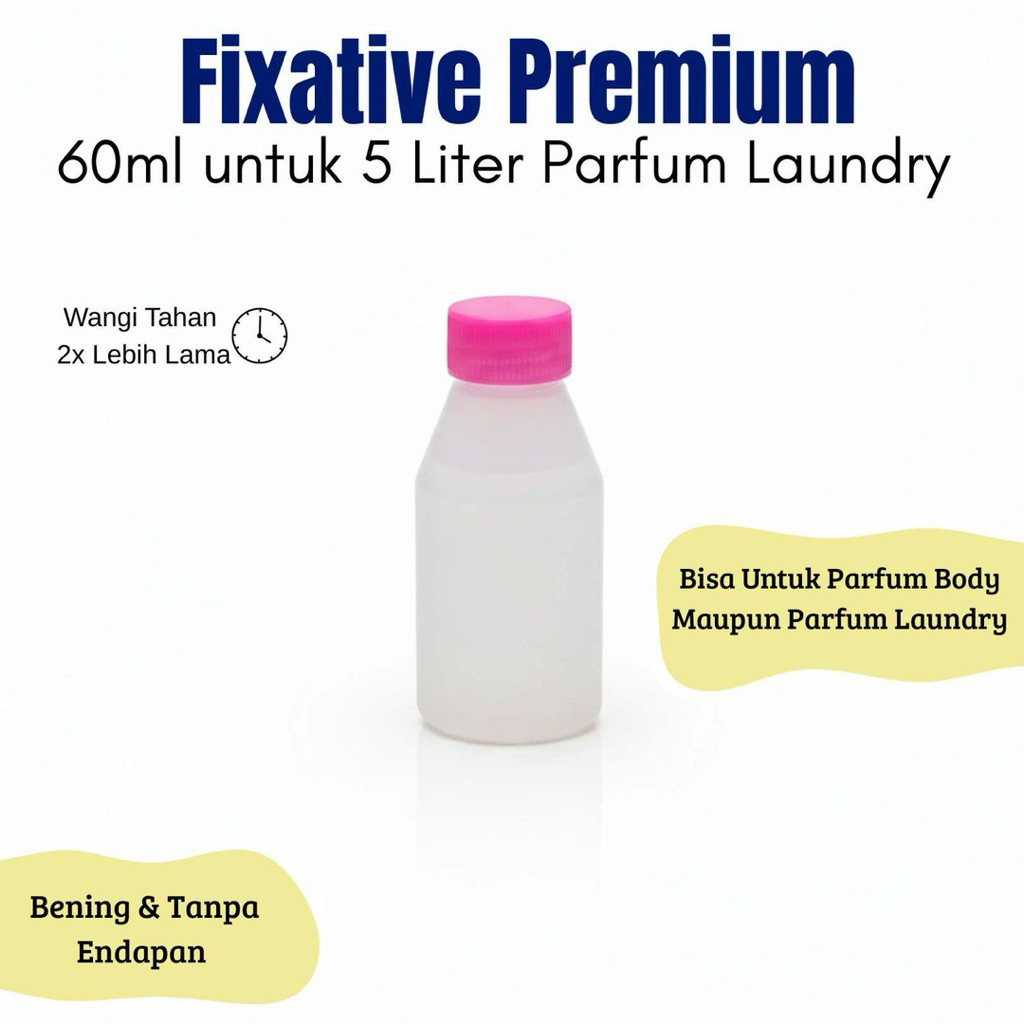 Fixative Cairan Penguat Parfum Ukuran 60 ml
