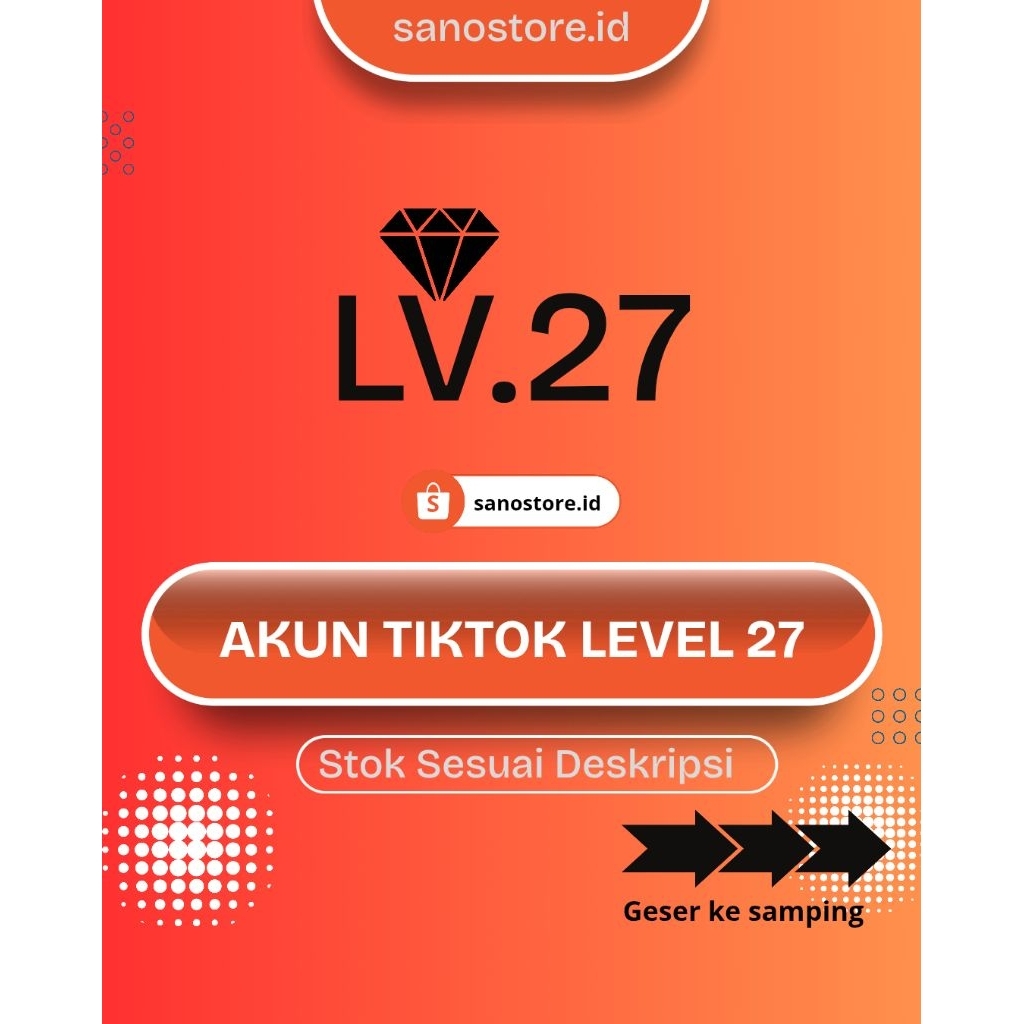 Akun Tiktok Level 27 Luar