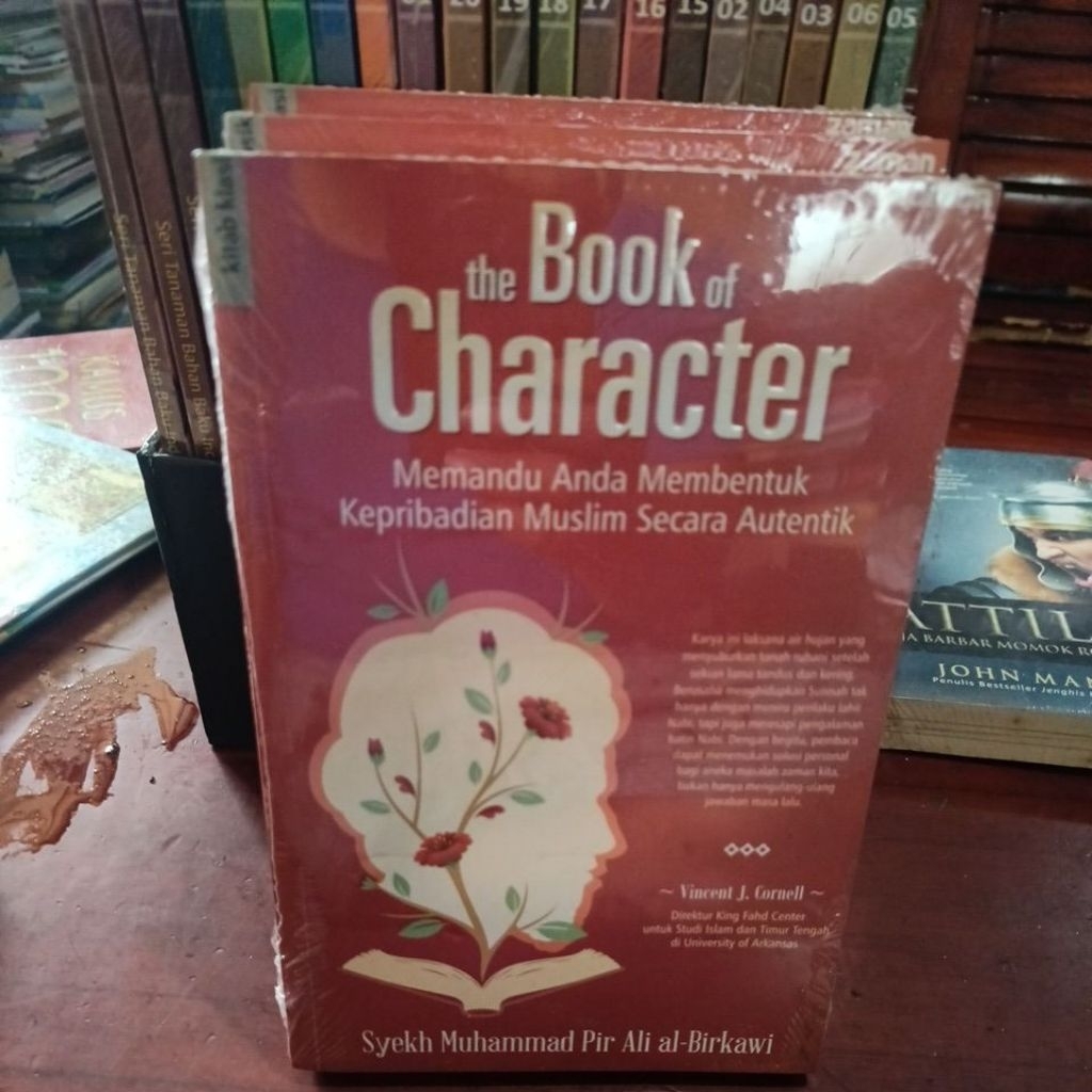 THE BOOK OF CHARACTER ,MEMANDU ANDA MEMBENTUK KEPRIBADIAN MUSLIM SECARA AUTENTIK.ORIGINAL