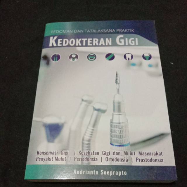 Pedoman dan Tatalaksana Praktik Kedokteran Gigi