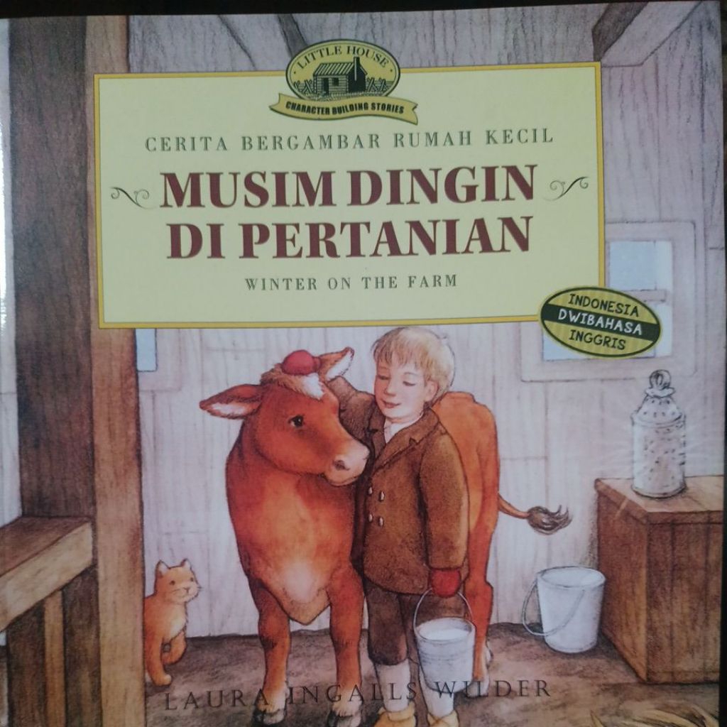 Buku Cerita bergambar Rumah Kecil Musim Dingin Di Pertanian (Dwibahasa Indonesia-Inggris)