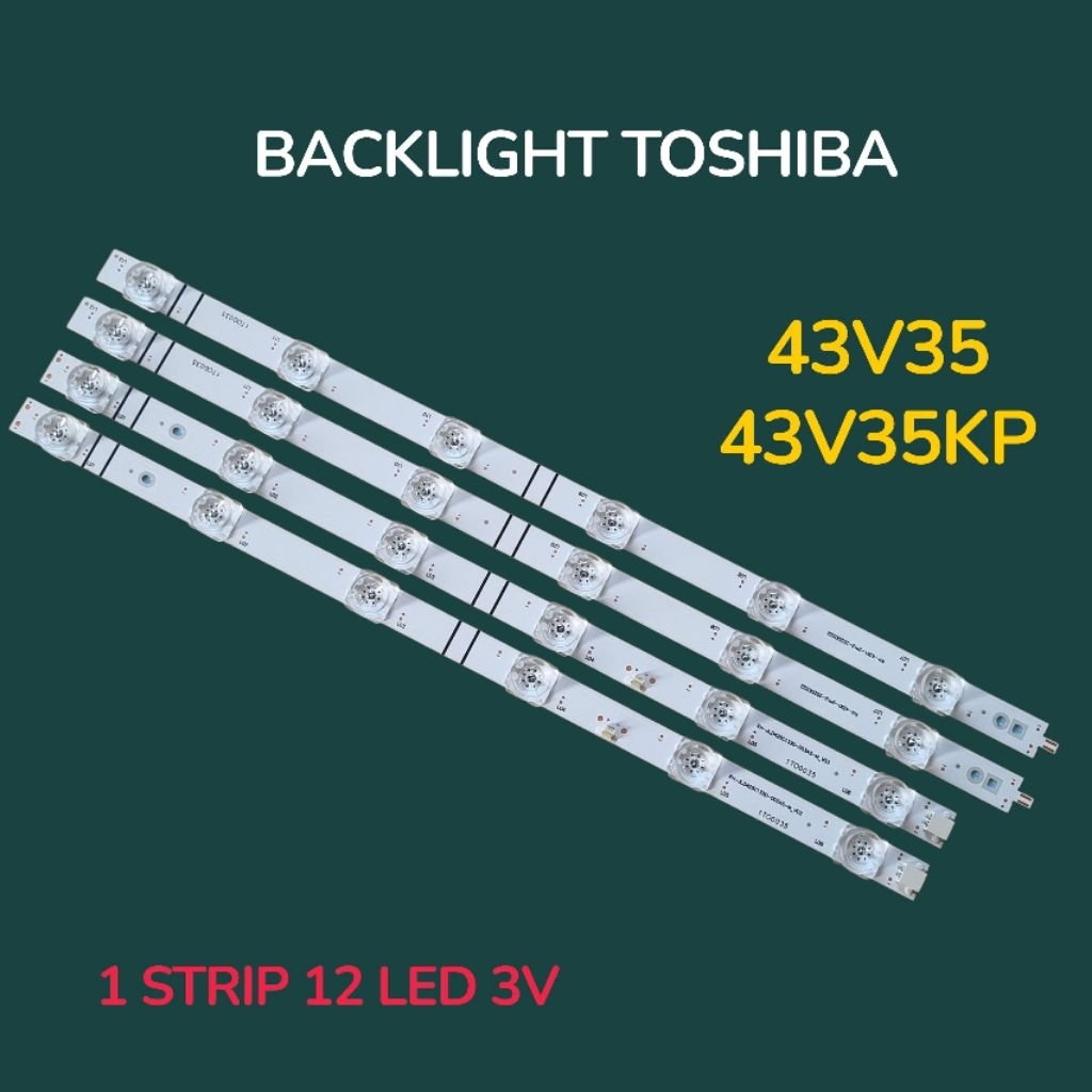 BACKLIGHT TV TOSHIBA 43 INCH 43V35 / 43V35KP