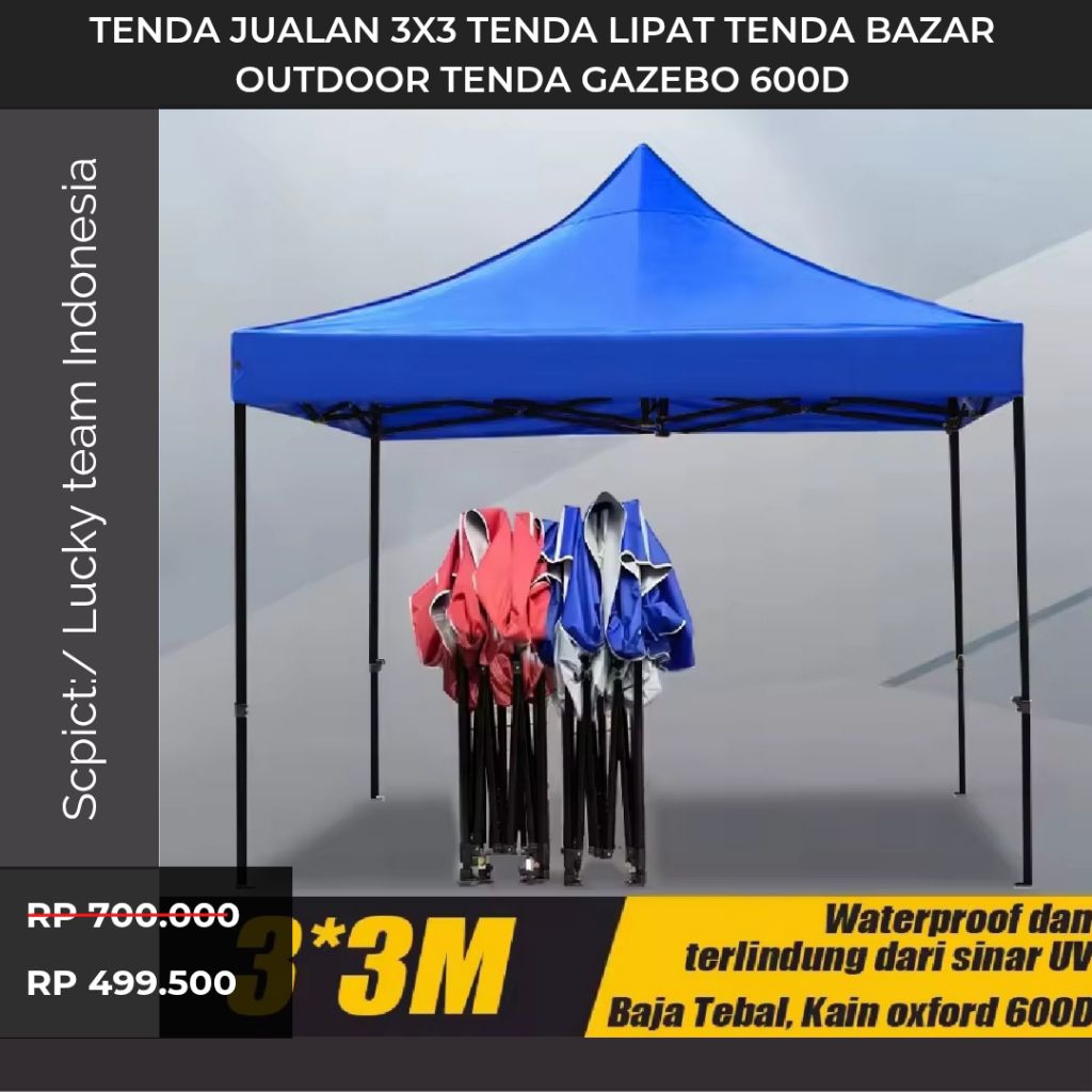 Promo  Tenda Jualan 3x3 Tenda Lipat Tenda Bazar Outdoor Tenda Gazebo 600D Tenda Jualan Pameran Dagan