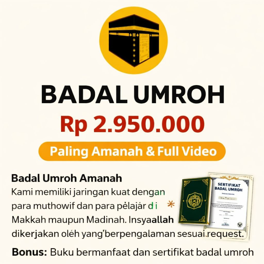 BADAL UMROH AMANAH. BADAL UMRAH ATAS SAUDARA YANG TELAH MENINGGAL DEMI MERAIH KESEMPURNAAN BULAN RAM