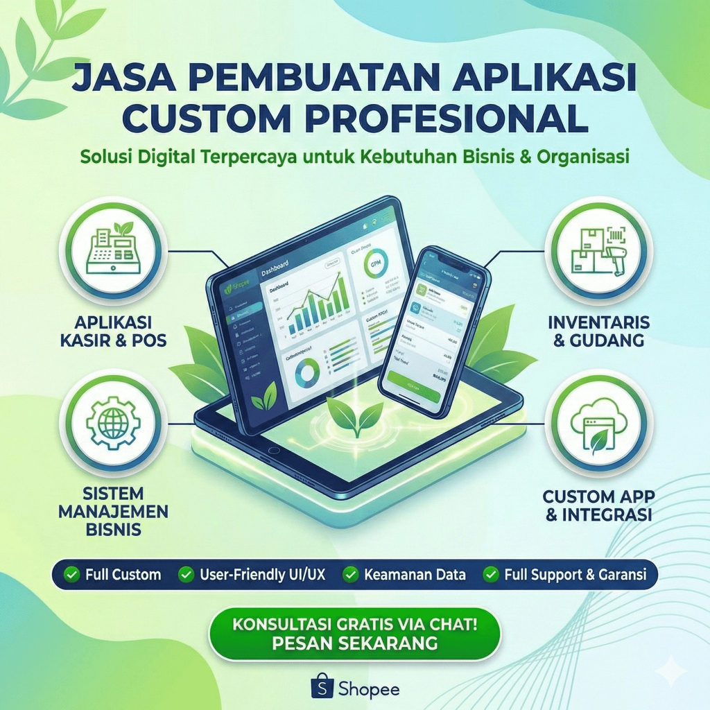Jasa Pembuatan Aplikasi Custom Profesional - Sistem Kasir POS, Inventaris Gudang, Bisnis UMKM, Siste