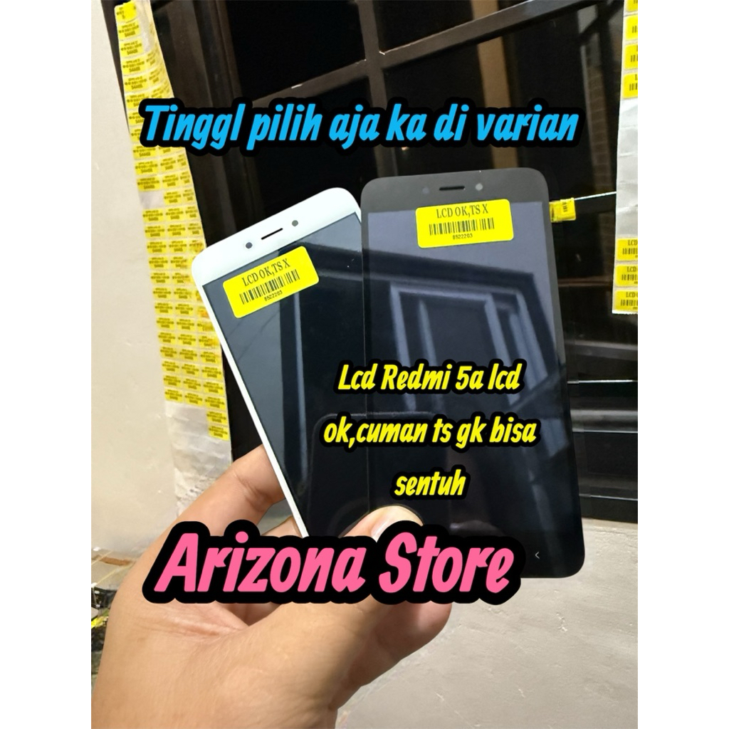Lcd Plus Toscrin Xioami Redmi 5A  ada minus nya upkir importir