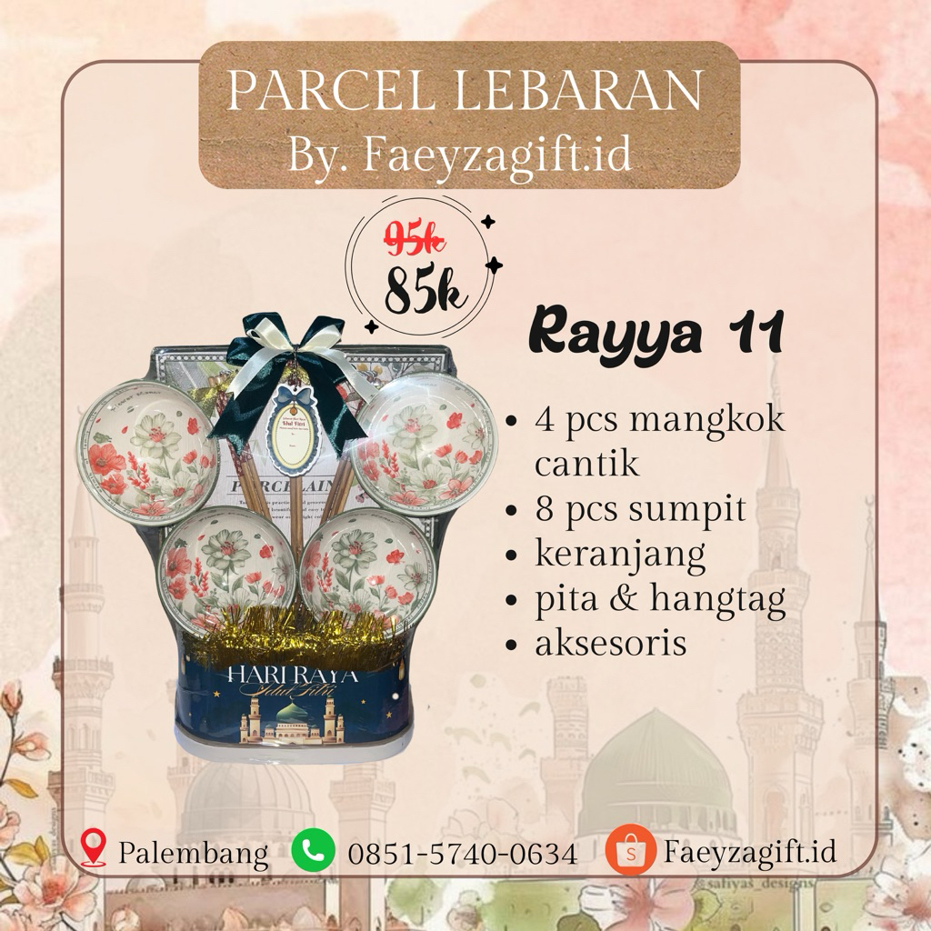 RAYYA 10 / PARCEL LEBARAN MURAH / PARCEL MURAH PALEMBANG