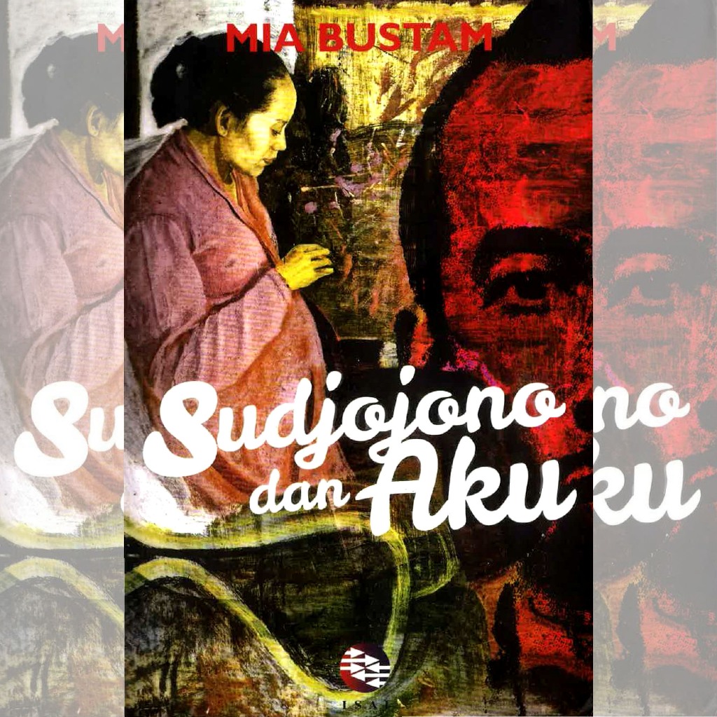 BUKU SUDJOJONO DAN AKU