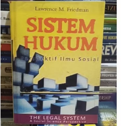sistem hukum perefektif ilmu sosial,. Lawrence M.friedman