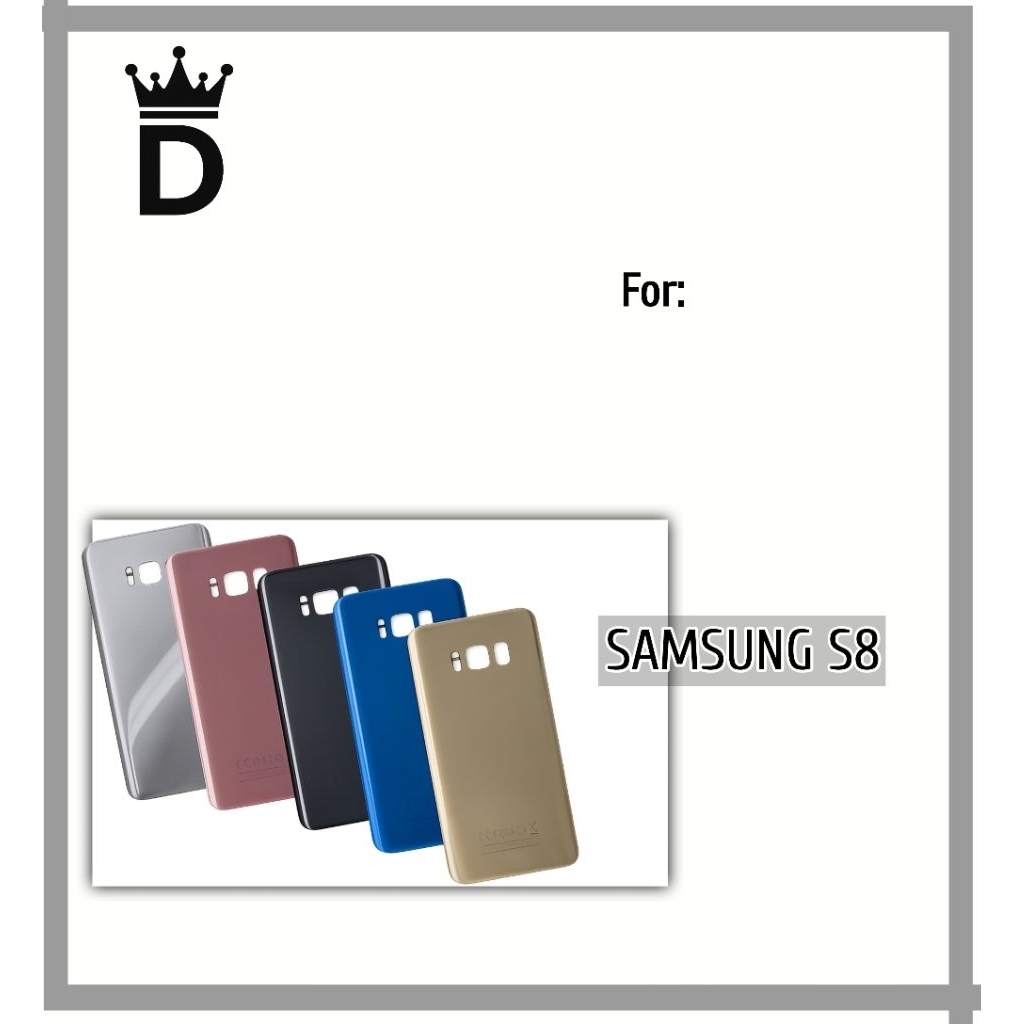 BACKDOOR SAMSUNG GALAXY S8 TUTUP BELAKANG