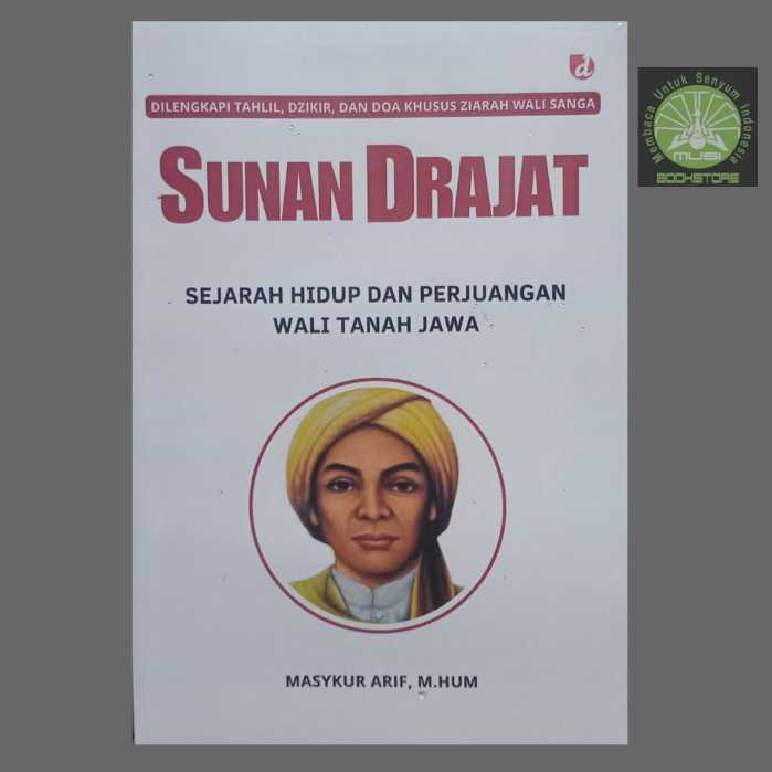 Buku Sunan Drajat - Sejarah Hidup & Perjuangan Wali Tanah Jawa - Masykur Arif - Diva Press Original