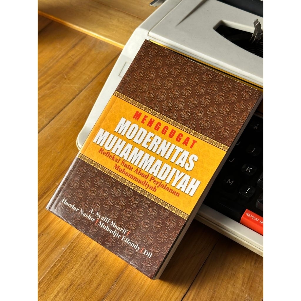 Buku Menggugat Modernitas Muhammadiyah - Haedar Nashir