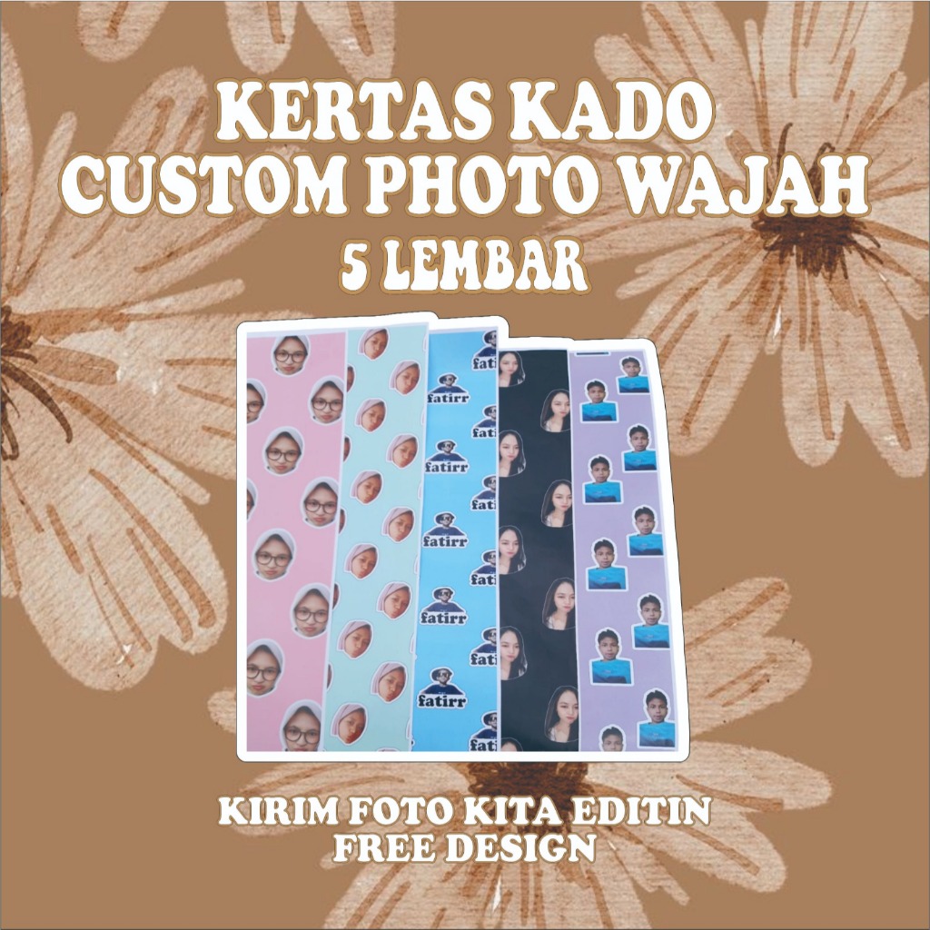 5 LEMBAR KERTAS KADO CUSTOM  pakai foto sendiri / PAKAI FOTO PACAR
