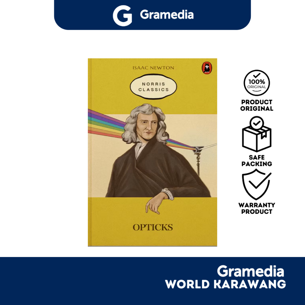 Gramedia Karawang - Buku Novel - Opticks - Isaac Newton - English Version