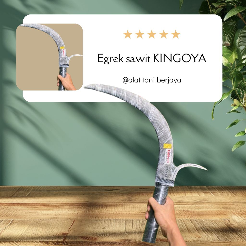 egrek sawit KINGOYA