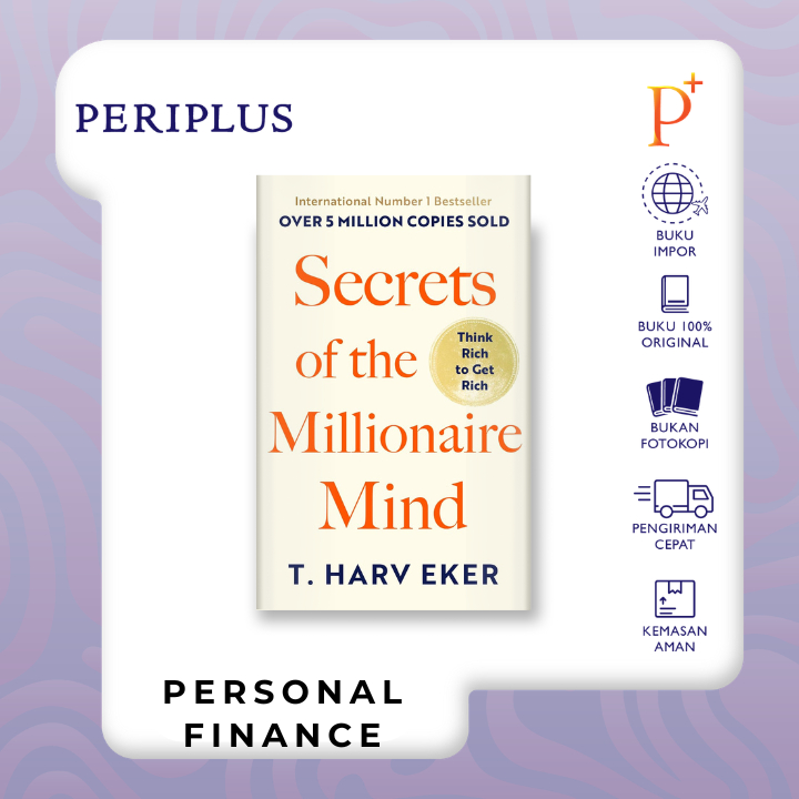 Secrets of the Millionaire Mind by T. Harv Eker - 9780749927899