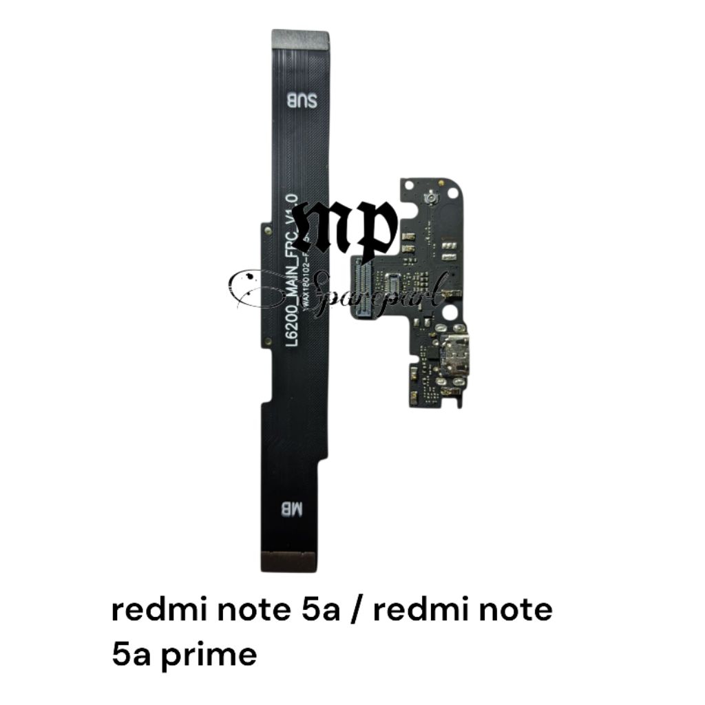 FLEXIBEL CHARGER XIAOMI REDMI NOTE 5A / REDMI NOTE 5A PRIME PAPAN CAS FULLSET IC + FLEXIBEL BOARD XI