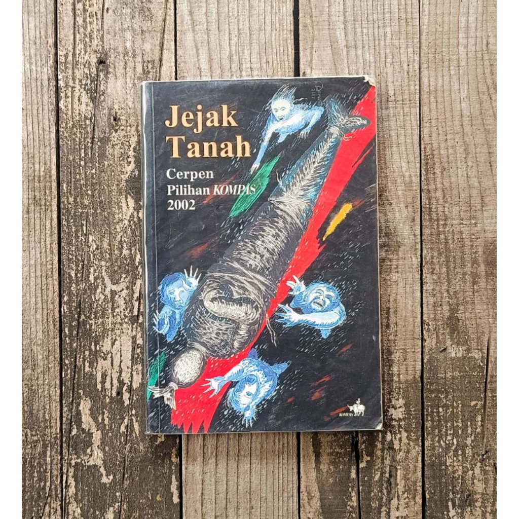 buku sastra jejak tanah - Kumpulan cerpen Kompas 2002