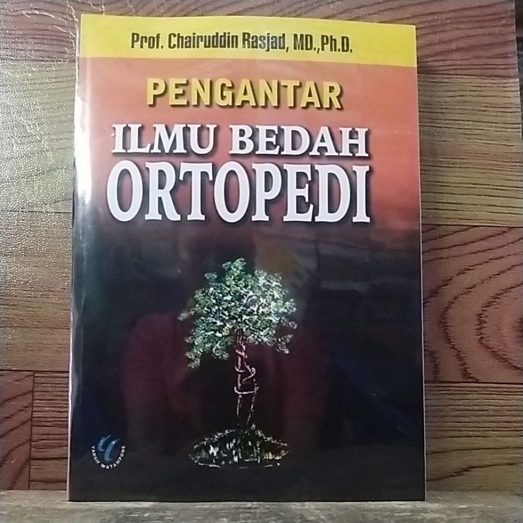 Buku pengantar ilmu bedah ortopedi