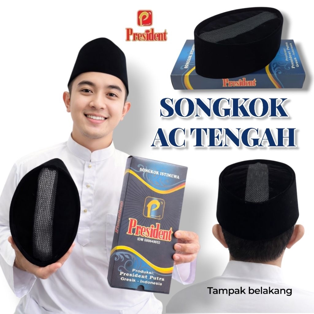 Songkok President AC Tengah/Songkok President Unik AC Tengah