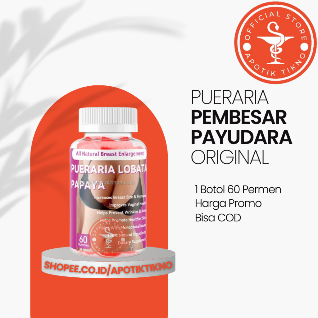 Pembesar Payudara Alami Pueraria Lobata Papaya