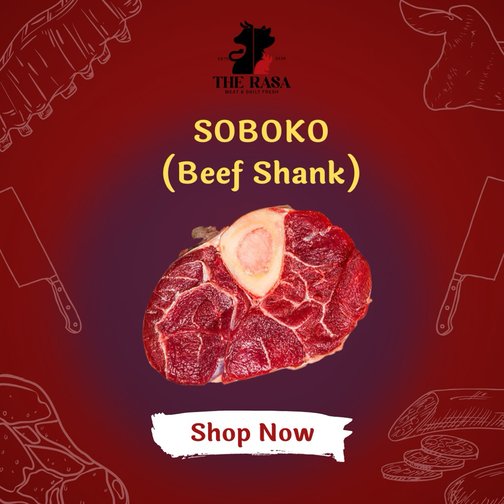 SOBOKO / Osso Buco / Beef shank / Sapi