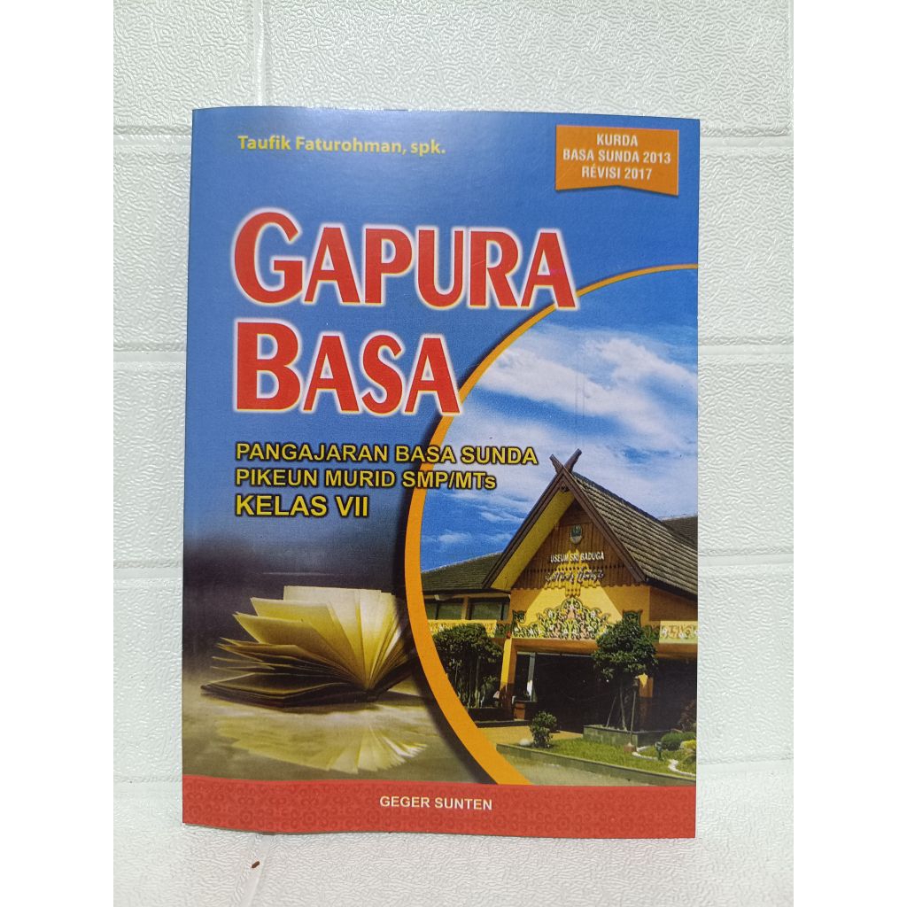 GAPURA BASA SUNDA KELAS VII 7 SMP