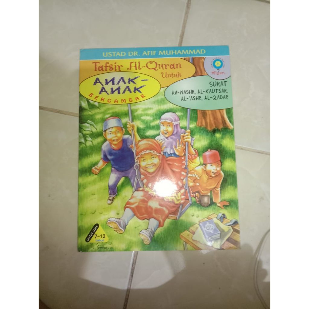 BUKU TAFSIR AL-QURAN UNTUK ANAK-ANAK BERGAMBAR