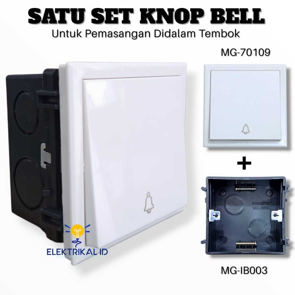 Saklar Switch Knop Bell MORGEN MG-70109 Listrik Pencetan Bell Pintu Kabel Listrik Tombol